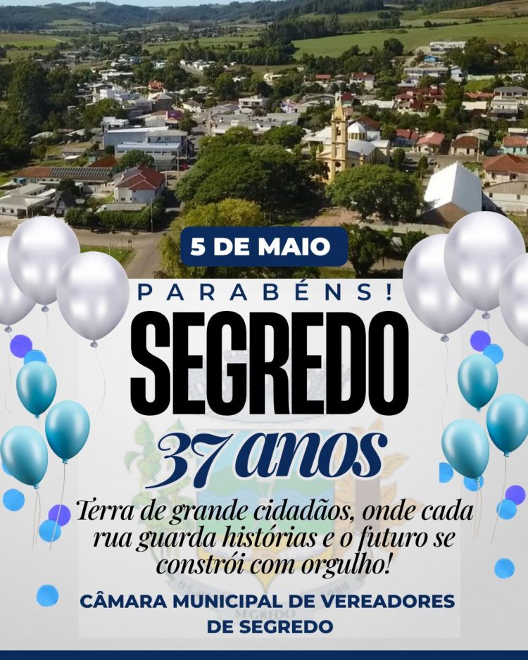 ANIVERSÁRIO: Parabéns Segredo, 37 Anos de Emancipação!